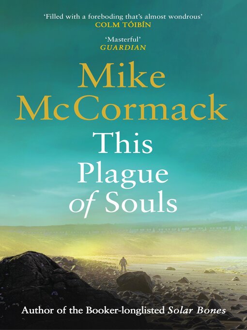 Title details for This Plague of Souls by Mike McCormack - Available